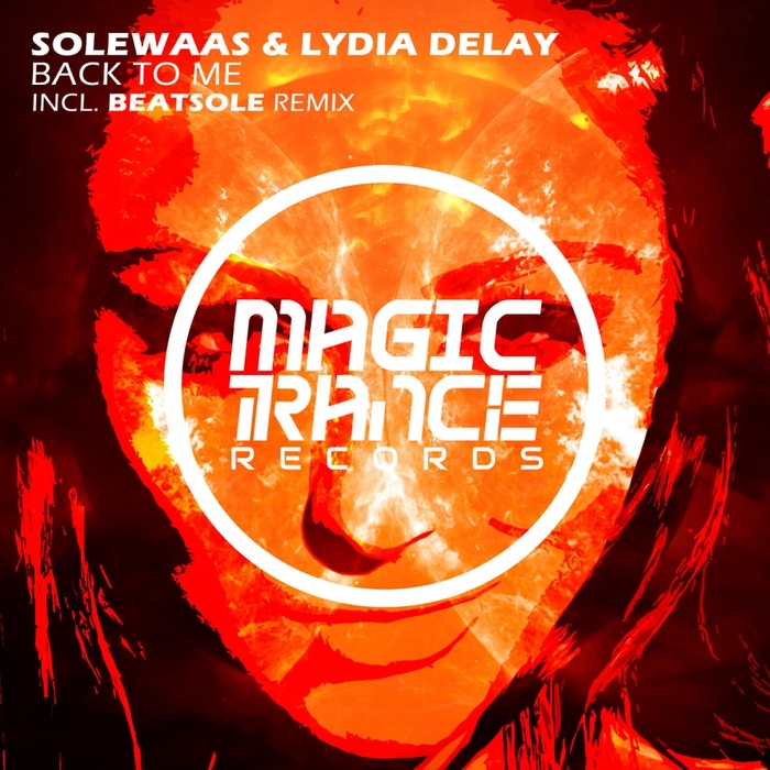 SOLEWAAS/LYDIA DELAY - Back To Me