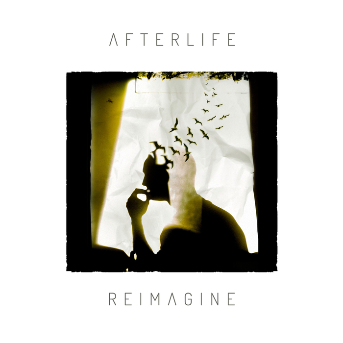 AFTERLIFE - Reimagine