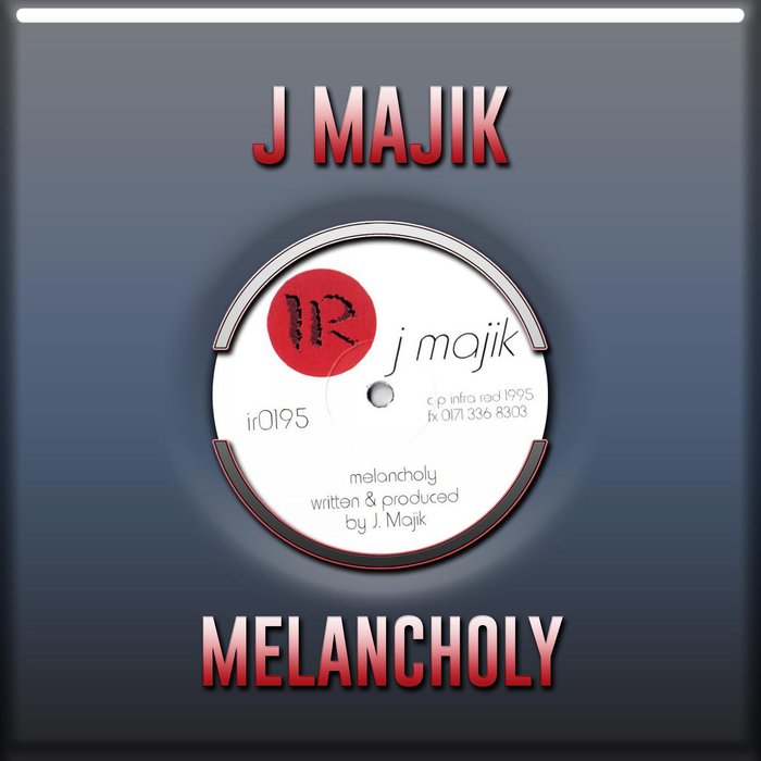 J MAJIK - Melancholy