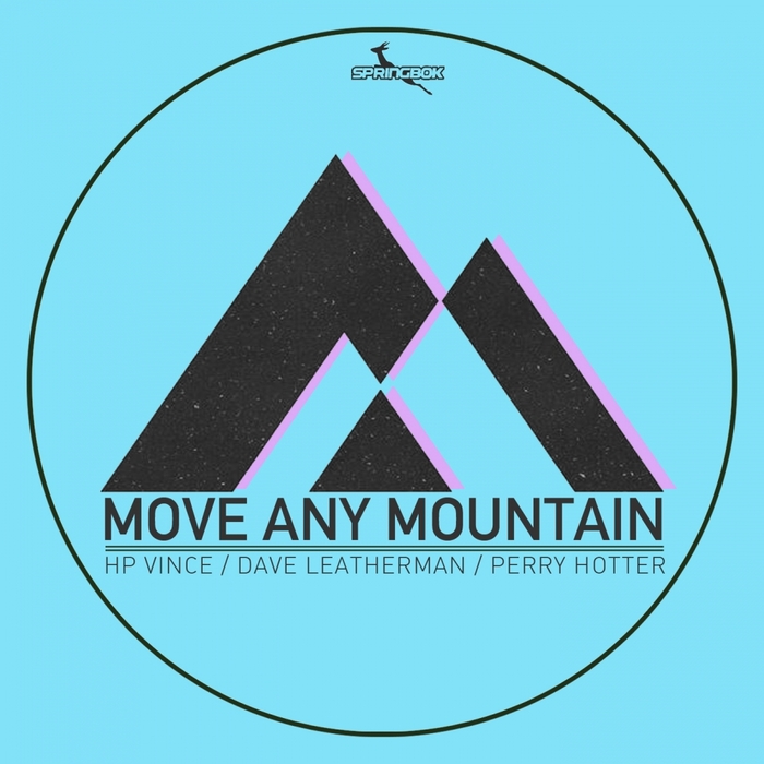 HP VINCE & DAVE LEATHERMAN & PERRY HOTTER - Move Any Mountain