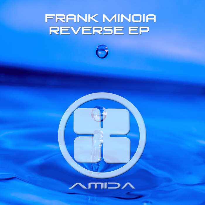 FRANK MINOIA - Reverse EP