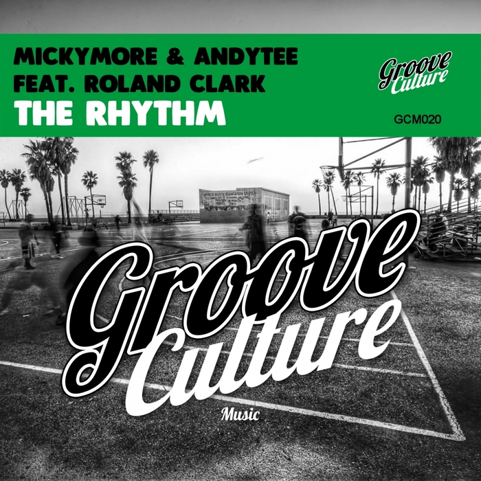 ANDY TEE/MICKY MORE feat ROLAND CLARK - The Rhythm
