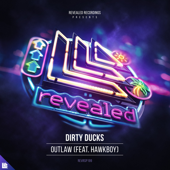 DIRTY DUCKS feat HAWKBOY - Outlaw