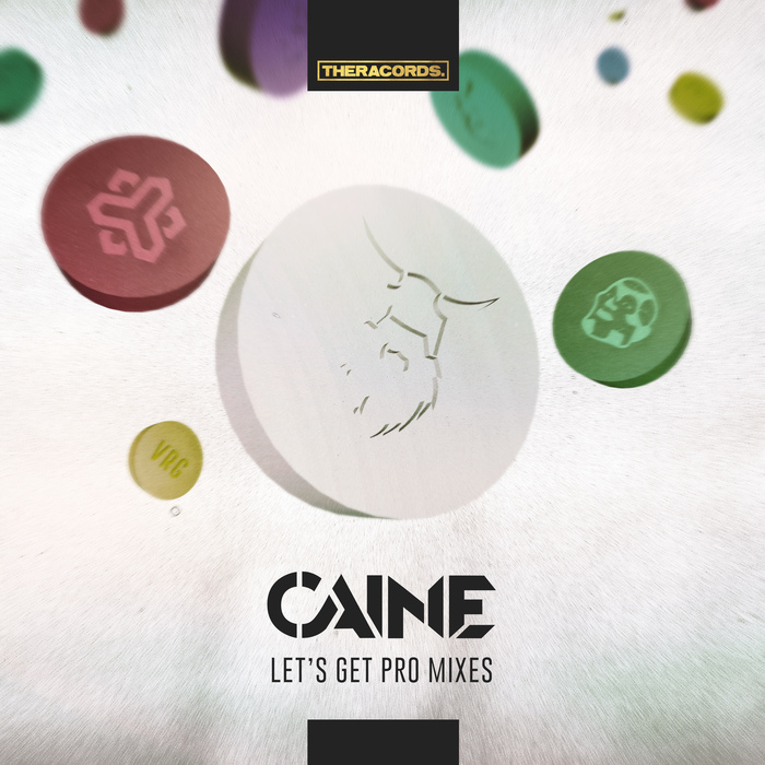 CAINE - Let's Get Pro Mixes