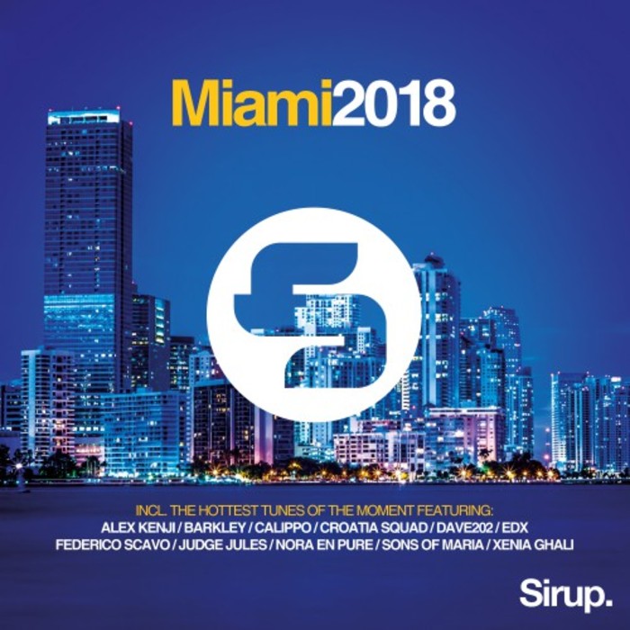 VARIOUS - Sirup Music Miami 2018
