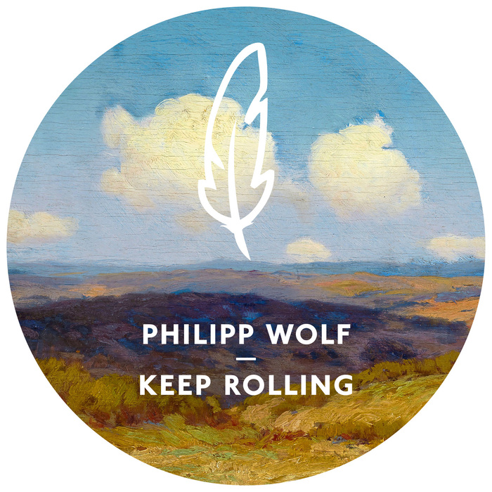 PHILIPP WOLF - Keep Rolling