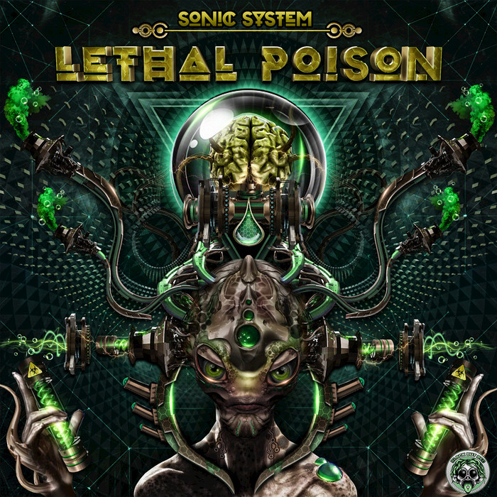 SONIC SYSTEM - Lethal Poison