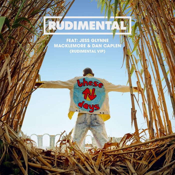 Rudimental feat Jess Glynne/Macklemore/Dan Caplen - These Days (Rudimental VIP)