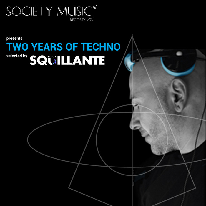 Various Gigi Squillante Two Years Of Techno at Juno Download