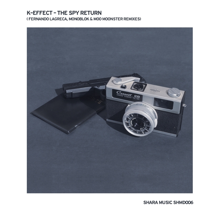 K-EFFECT - The Spy Return