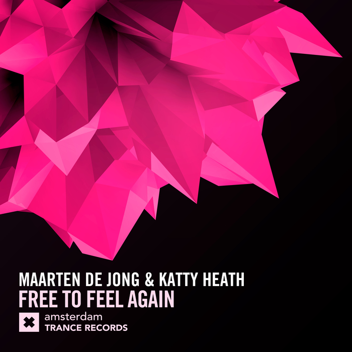 MAARTEN DE JONG & KATTY HEATH - Free To Feel Again