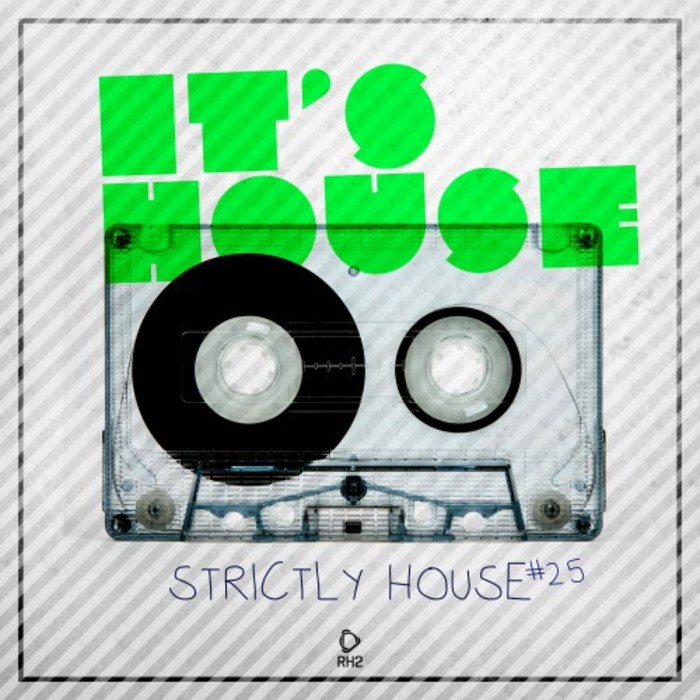 VARIOUS - It's House - Strictly House Vol 25