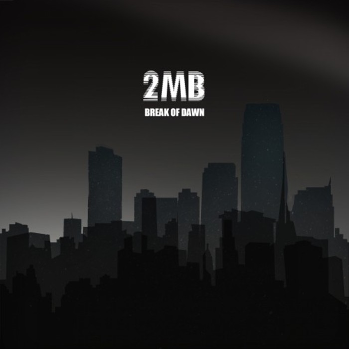 2MB - Break Of Dawn