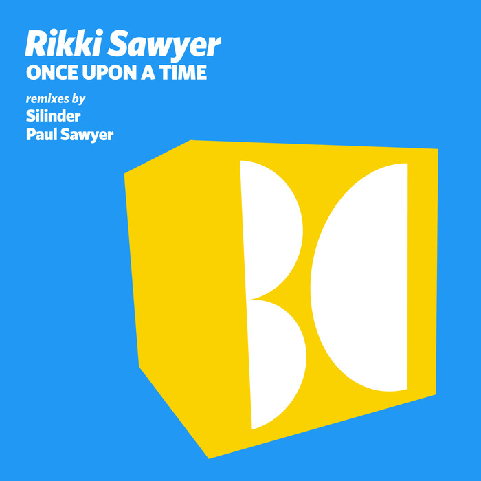 RIKKI SAWYER - Once Upon A Time
