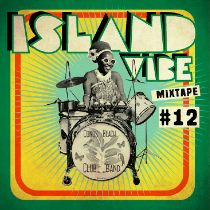 VARIOUS - Island Vibe Festival: Mixtape 12