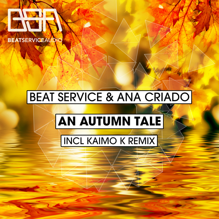 BEAT SERVICE/ANA CRIADO - An Autumn Tale