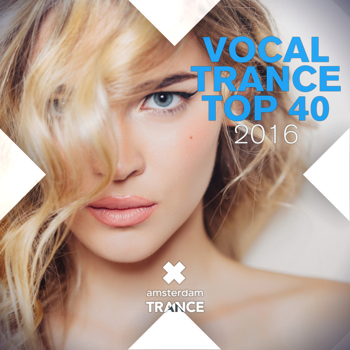 VARIOUS - Vocal Trance Top 40 2016