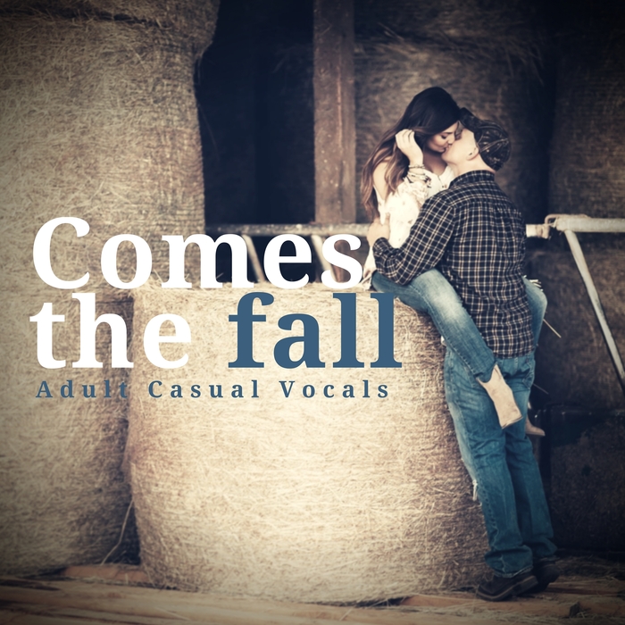 VARIOUS - Comes The Fall - Adult Casual Vocals