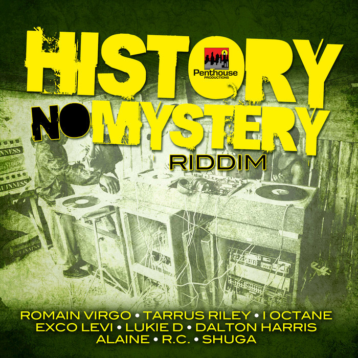 VARIOUS - History No Mystery Riddim