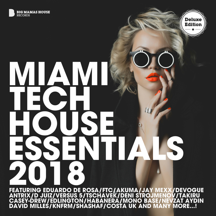 VARIOUS - Miami Tech House Essentials 2018 (Deluxe Version)
