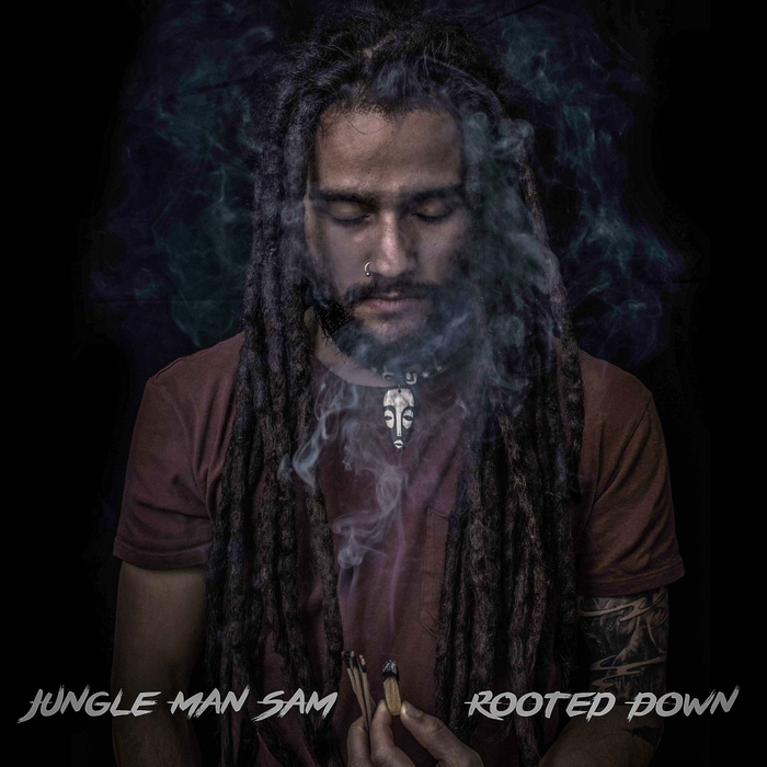 JUNGLE MAN SAM - Rooted Down