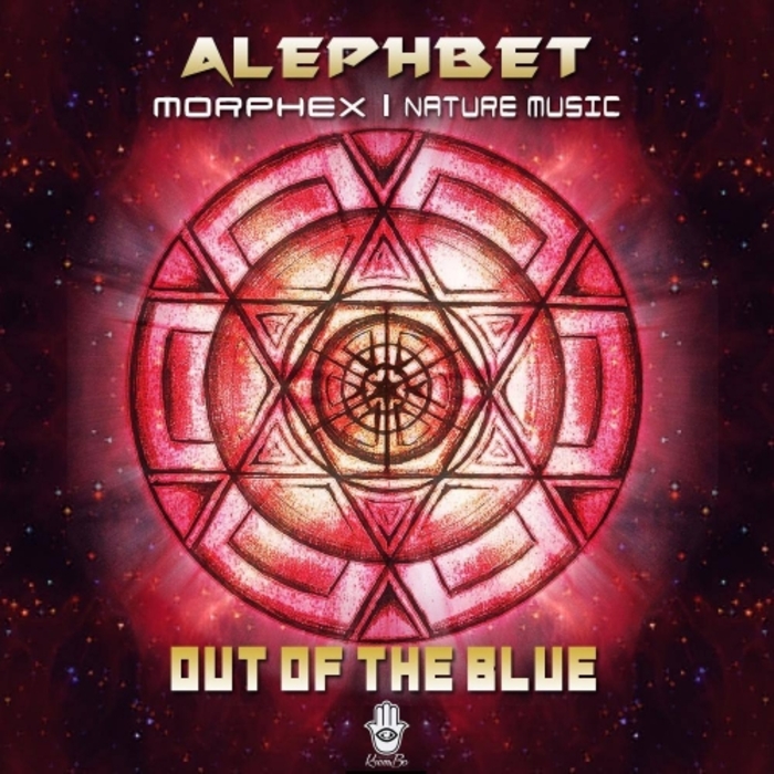 ALEPHBET/MORPHEX/NATURE MUSIC - Out Of The Blue