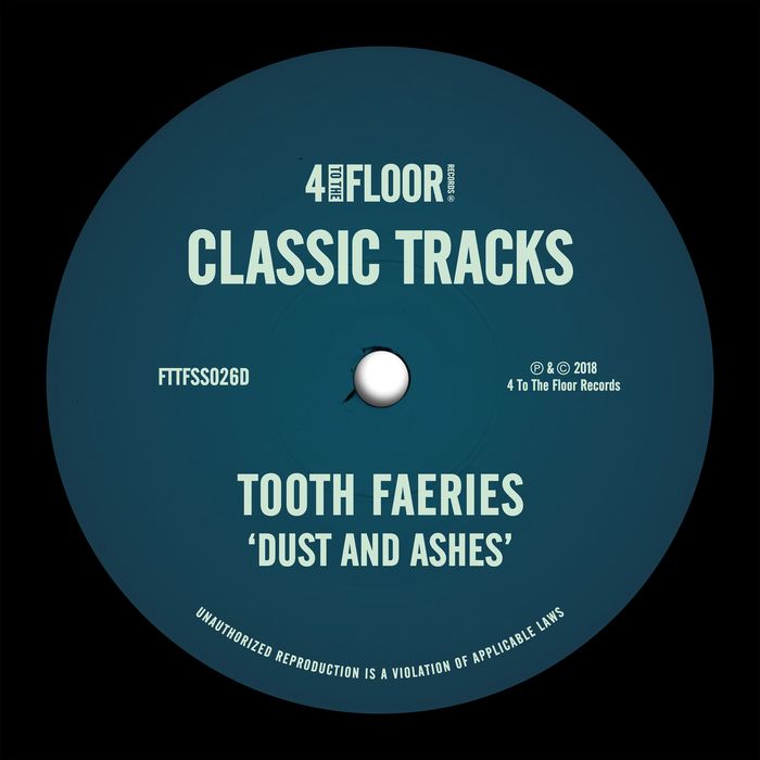 TOOTH FAERIES - Dust & Ashes
