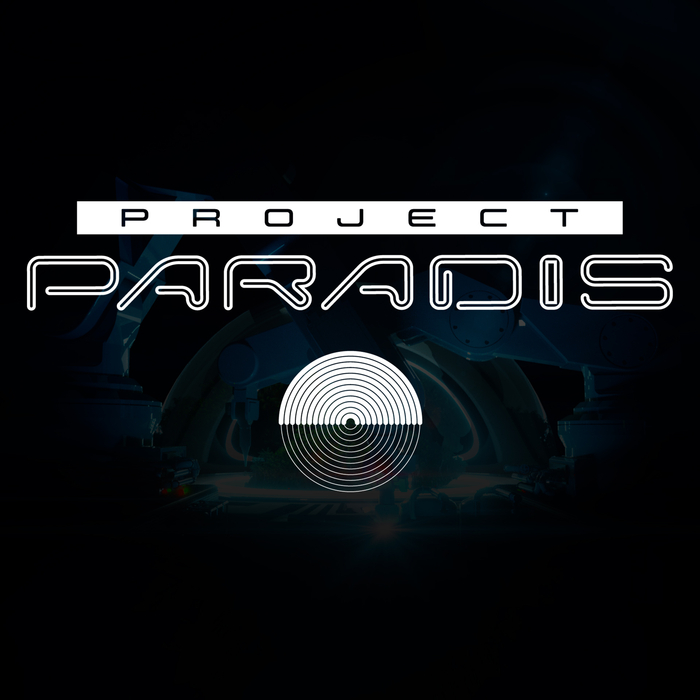 PROJECT PARADIS - Paradis