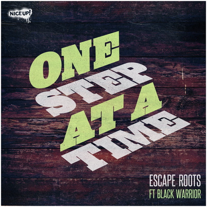 ESCAPE ROOTS - One Step At A Time