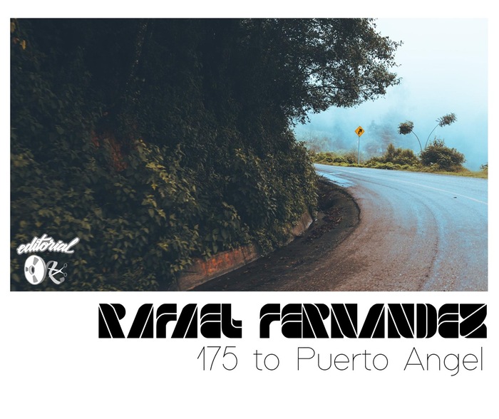 RAFAEL FERNANDEZ - 175 To Puerto Angel