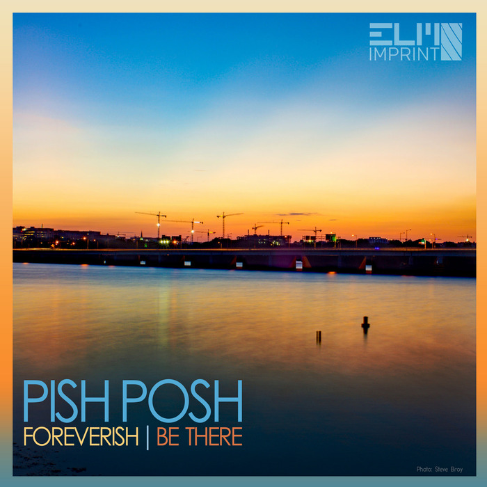 be-there-by-pish-posh-on-mp3-wav-flac-aiff-alac-at-juno-download