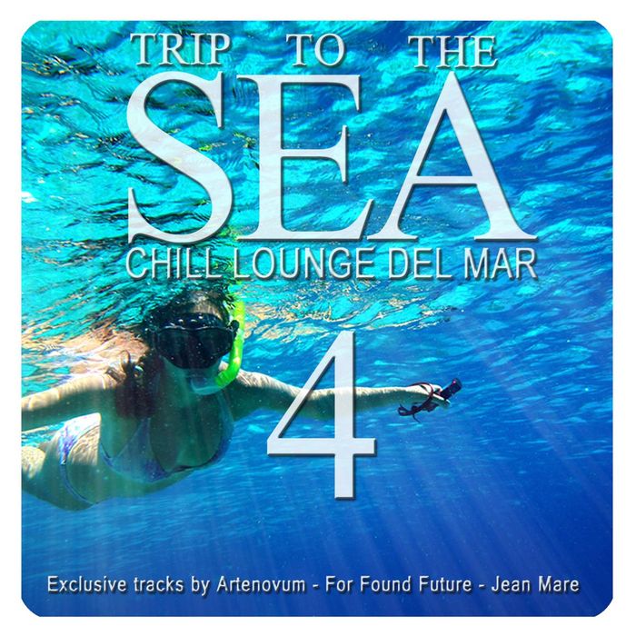 VARIOUS - Trip To The Sea Vol 4 - Chill Lounge Del Mar