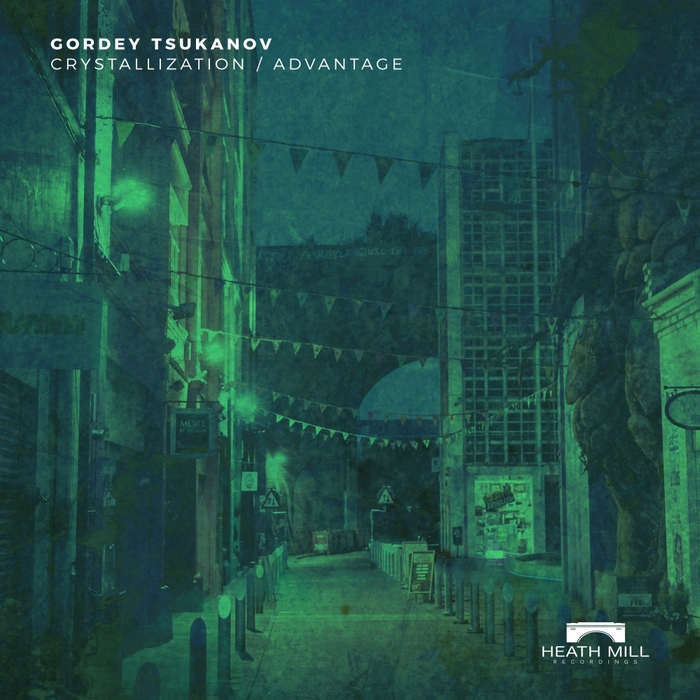 GORDEY TSUKANOV - Crystallization/Advantage