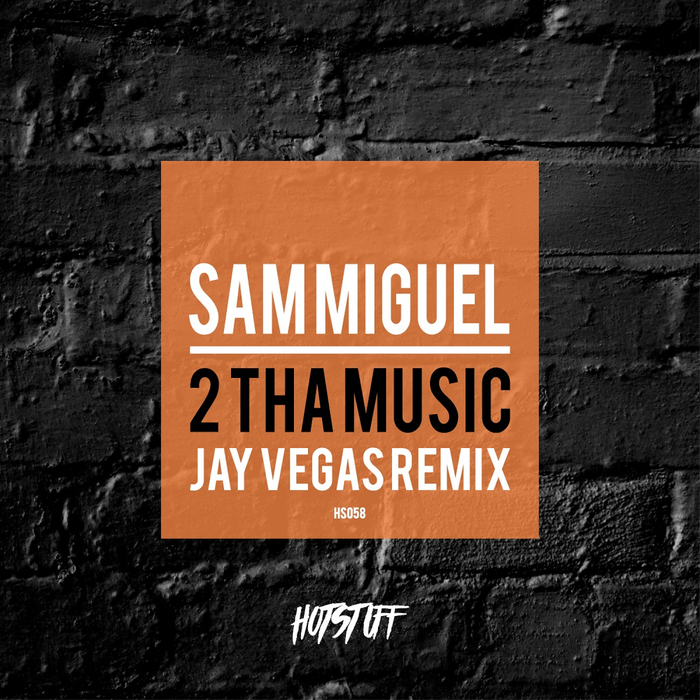 SAM MIGUEL - 2 Tha Music