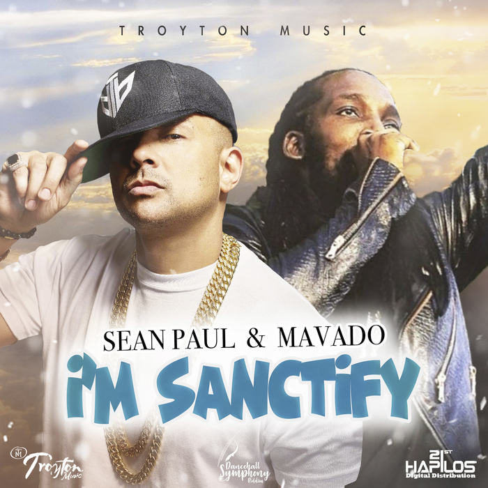 SEAN PAUL/MAVADO - I'm Sanctify