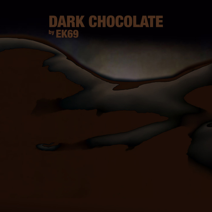 EK69 - Dark Chocolate