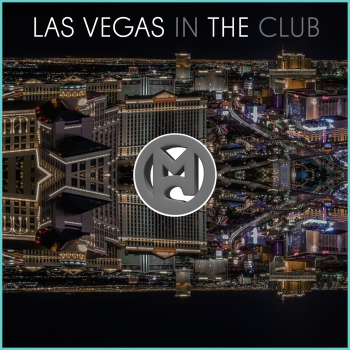VARIOUS - Las Vegas In The Club
