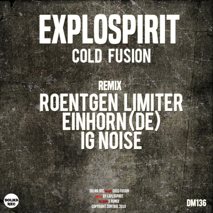 EXPLOSPIRIT - Cold Fusion