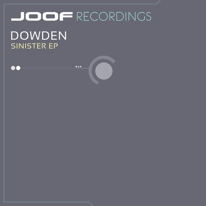 DOWDEN - Sinister EP