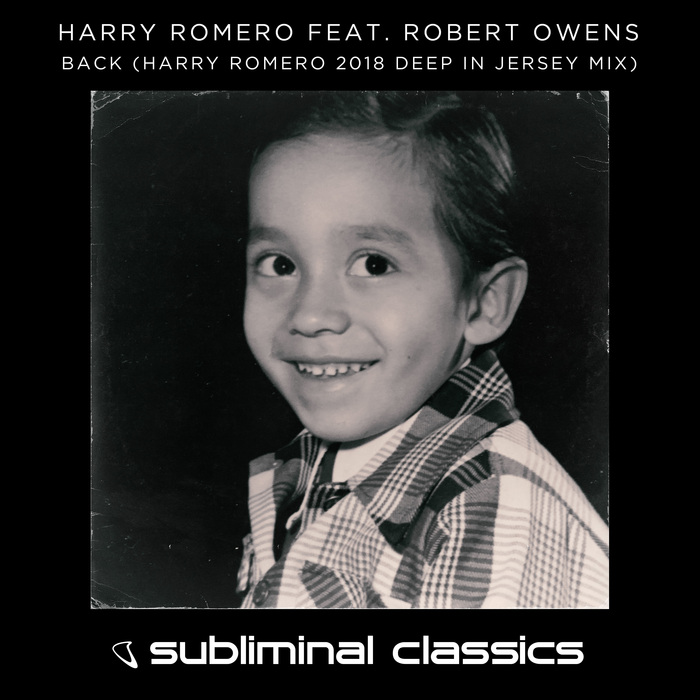 Harry Romero feat Robert Owens - Back