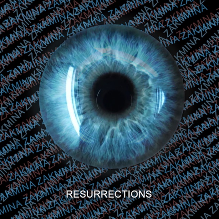 ZAKMINA - Resurrections