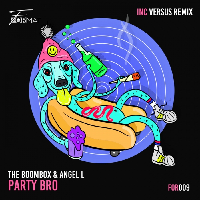 ANGEL L/THE BOOMBOX - Party Bro