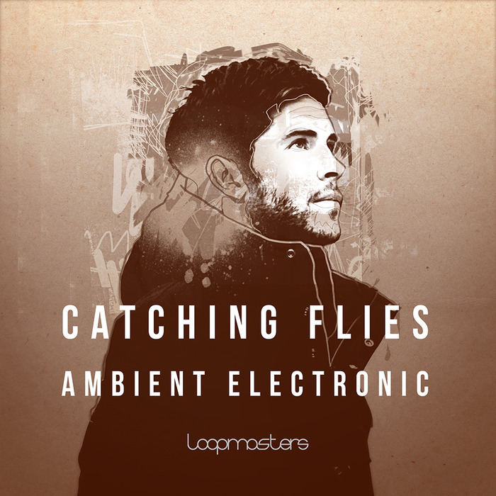 CATCHING FLIES - Ambient Electronic (Sample Pack WAV/APPLE/LIVE/REASON)