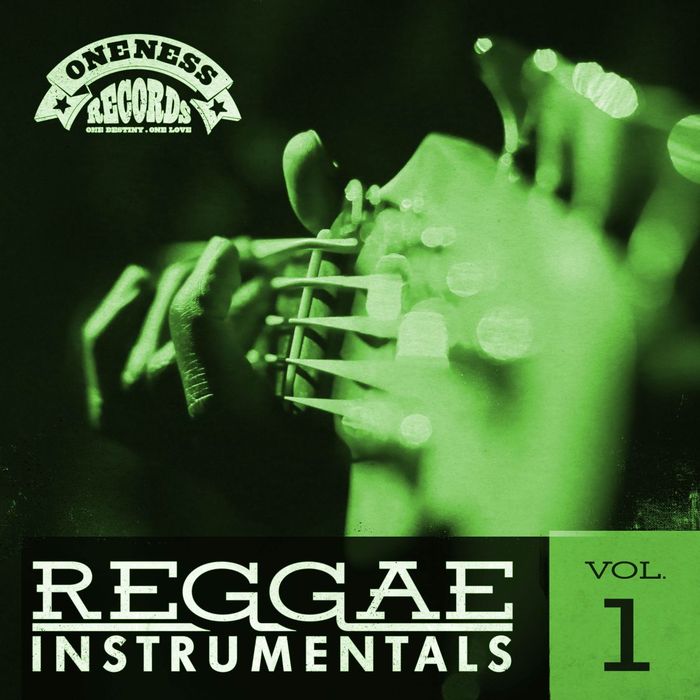 ONENESS BAND - Reggae Instrumentals Vol 1 (Oneness Records Presents)