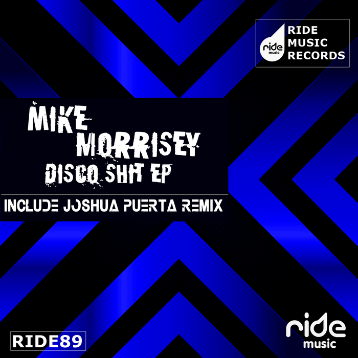MIKE MORRISEY - Disco Shit EP