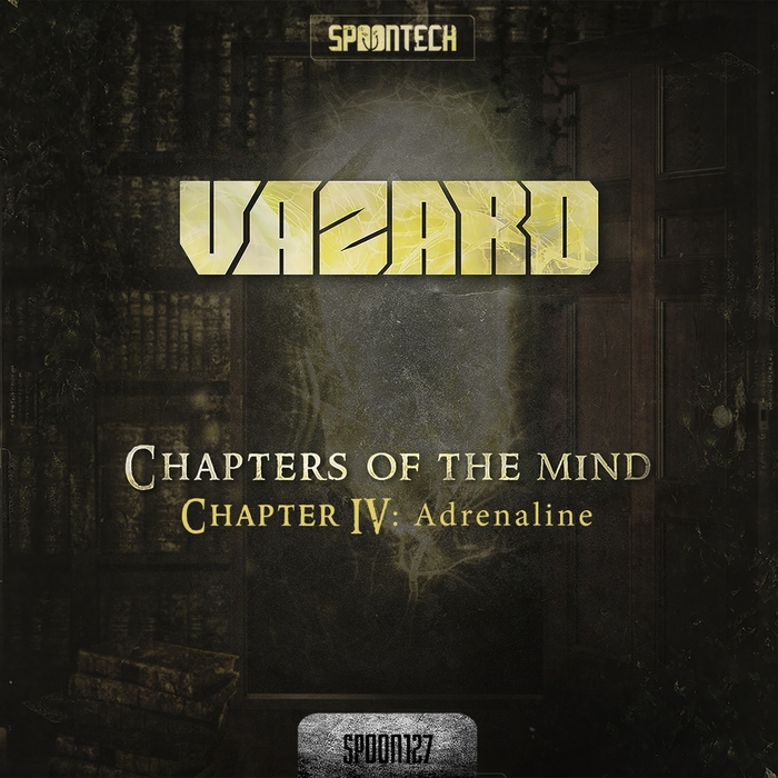 VAZARD - Chapter IV: Adrenaline