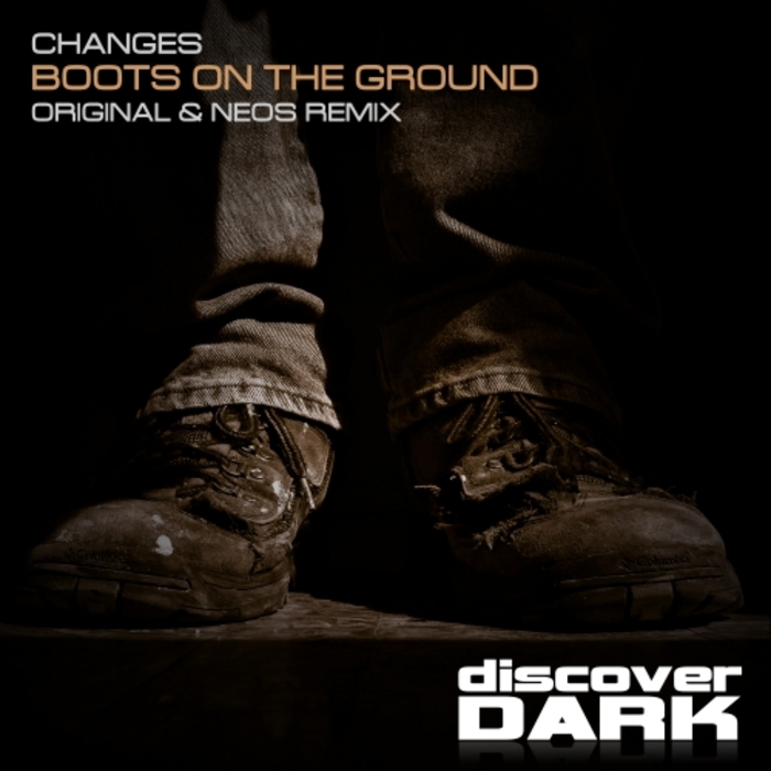 CHANGES - Boots On The Ground