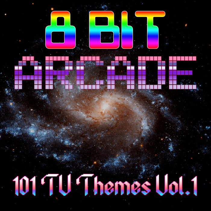 8-BIT ARCADE - 101 Television Themes Volume 1.0 (Main Theme - Computer Game version)