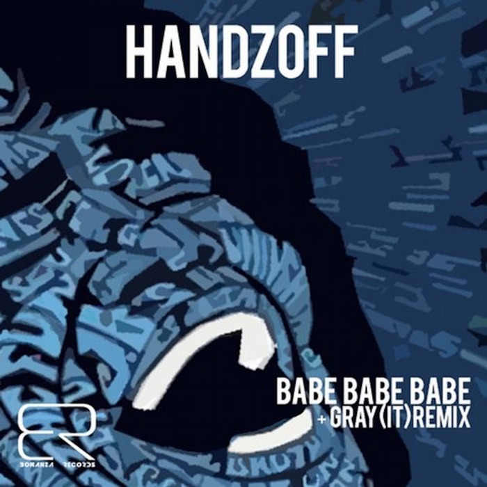 HANDZOFF - Babe Babe Babe