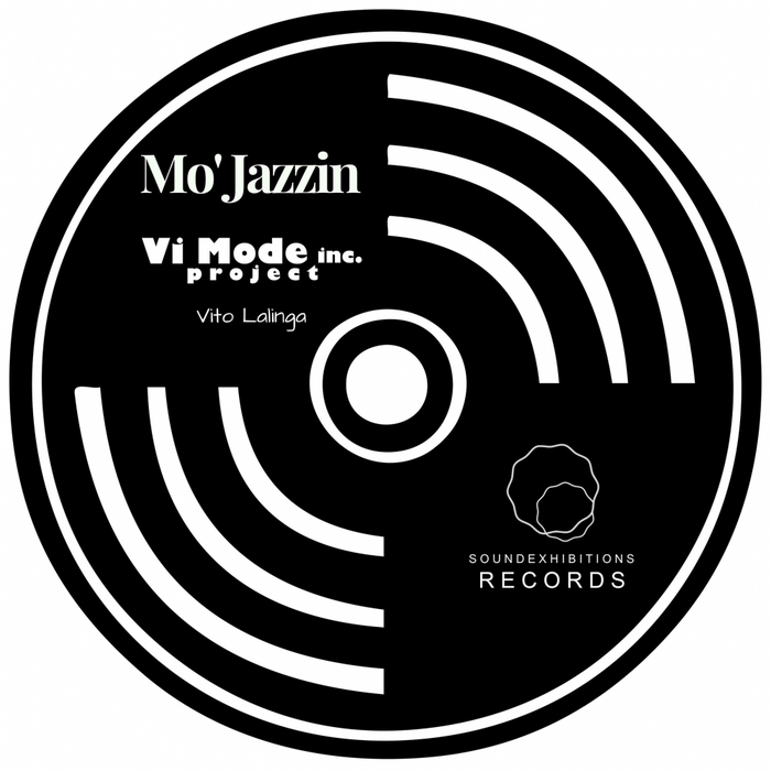 VITO LALINGA (VI MODE INC. PROJECT) - Mo' Jazzin